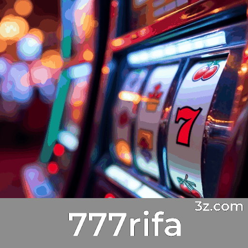 777rifa: Estratégias Essenciais para Jogos de Cassino